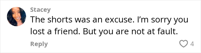 Comment from Stacey discussing a woman left in shock after her best friend ends friendship over mom shorts.