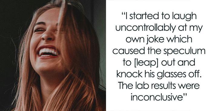 43 Facepalm-Worthy Doctor’s Visits People Wish They Could Forget: “I Still Have Flashbacks”