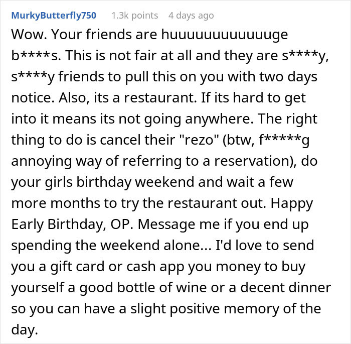Text comment criticizing friends for canceling a birthday girl's weekend getaway plans to go to dinner without her.