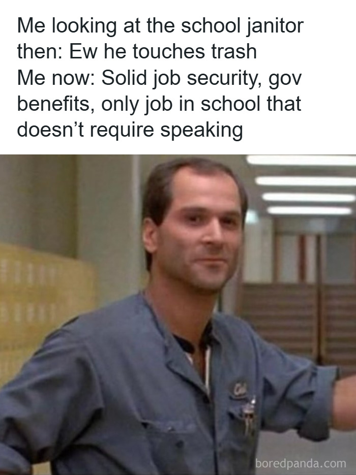 Man in janitor uniform smiling in school hallway with humorous text about men humor and job security.