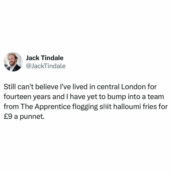 Tweet about living in central London for fourteen years joking about overpriced halloumi fries, reflecting British jokes and memes.