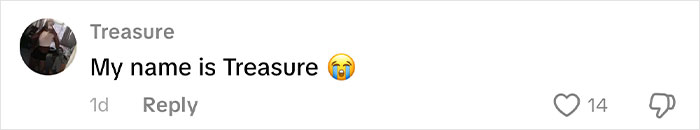Comment showing a user named Treasure stating their name amid a discussion of African names people can’t believe are real. Comment showing a user named Treasure stating their name amid a discussion of African names people can’t believe are real.