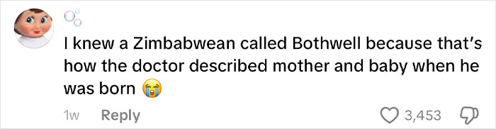 Comment about a Zimbabwean named Bothwell shared in a post about African names people can’t believe are real. Comment about a Zimbabwean named Bothwell shared in a post about African names people can’t believe are real.