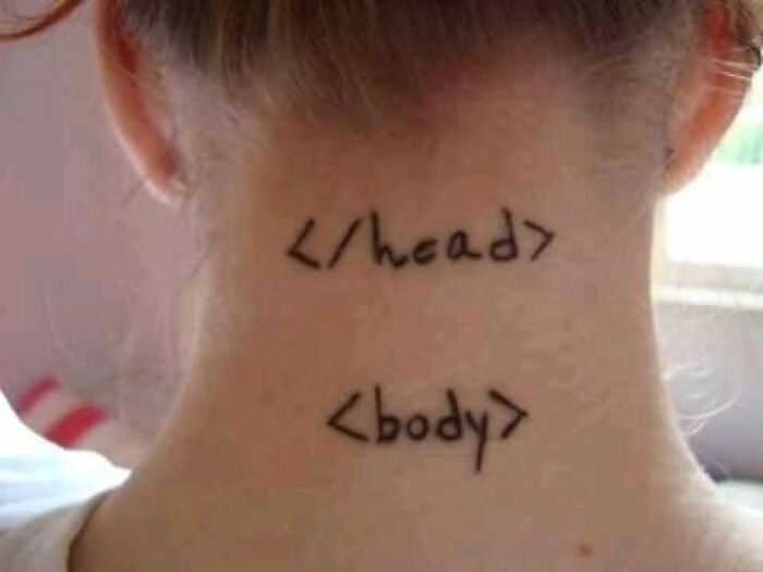 Tattoo of HTML tags head and body on the back of a person's neck in funny memes programmers created.