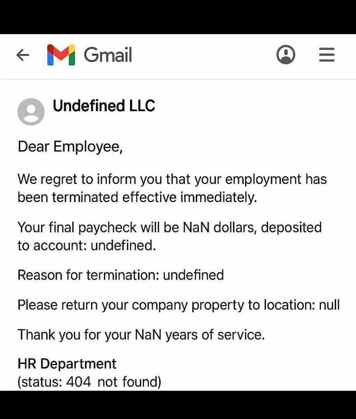 Email from Undefined LLC humorously terminating employee with coding errors like NaN, undefined, null, and 404 not found in a programmer meme.