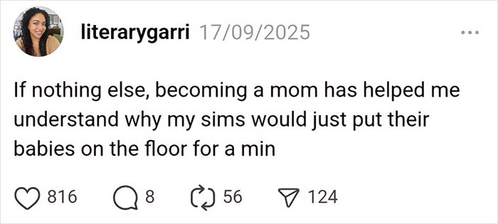 Humorous parenting post about understanding why sims put babies on the floor, part of funny parenting posts collection.