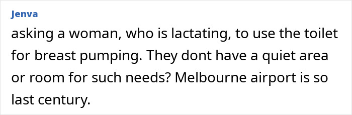 Comment discussing lack of a quiet space for breast pumping at Melbourne airport after incident with Virgin Australia lounge. Comment discussing lack of a quiet space for breast pumping at Melbourne airport after incident with Virgin Australia lounge.