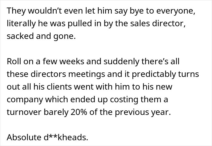 Text describing an employee getting laid off, then poaching the company&rsquo;s biggest client after leaving.