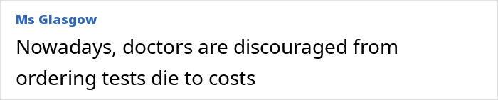 Screenshot of a forum comment by Ms Glasgow discussing doctors being discouraged from ordering tests due to costs.