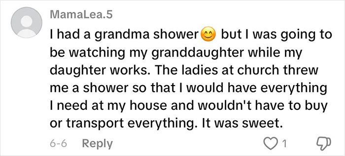 Comment about having a grandma shower to celebrate new status, sharing a positive personal experience with support from church ladies.