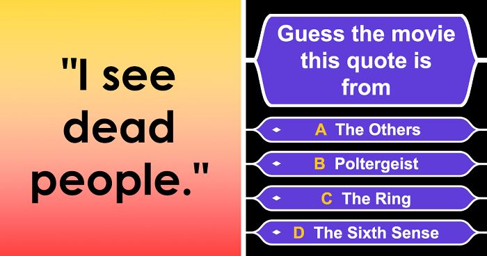 Guess The Movie From The Quote: It Sounds Easy, But Only True Film Fans Will Ace It