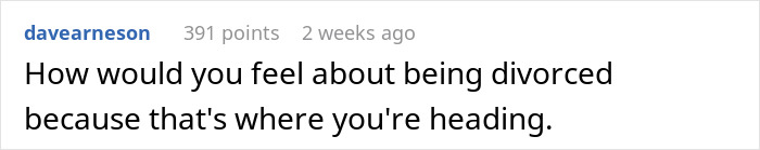 Comment predicting divorce for husband asking wife to change intimacy boundaries in a relationship discussion.