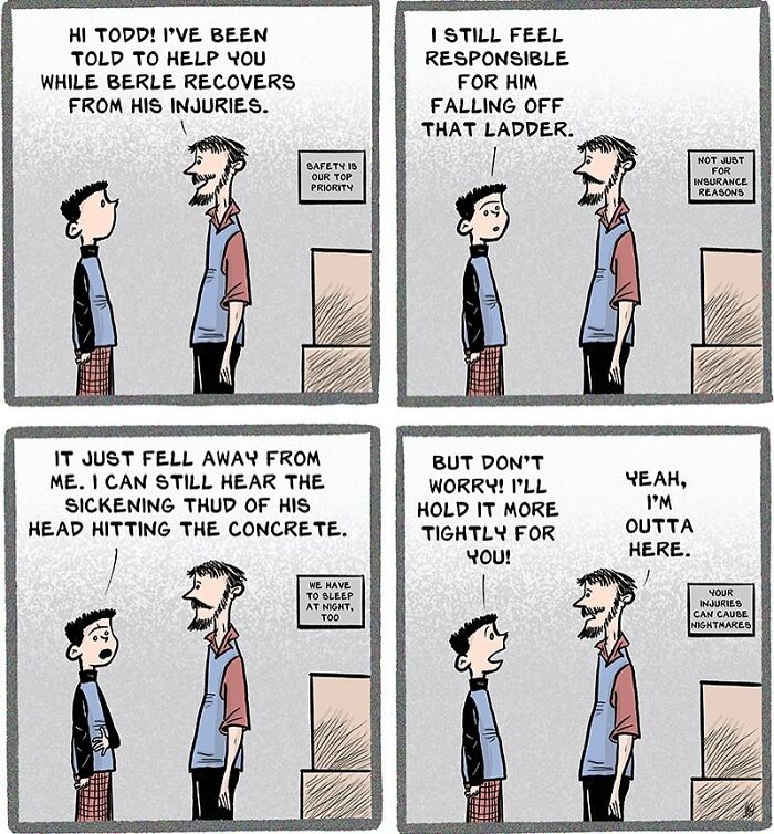 Comic strip showing relatable and hilarious work life moments about responsibility and workplace injuries.