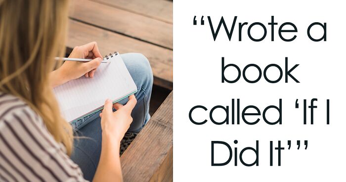 25 Hilarious Stories Of People Incriminating Themselves For No Reason At All