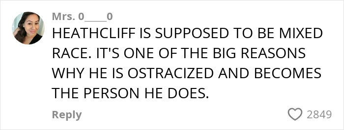 Comment discussing Heathcliff's mixed race identity and its impact in Wuthering Heights, sparking online debate.
