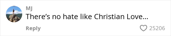 Social media comment saying There’s no hate like Christian Love with 25206 likes, related to woman who tanked boyfriend’s career. Social media comment saying There’s no hate like Christian Love with 25206 likes, related to woman who tanked boyfriend’s career.