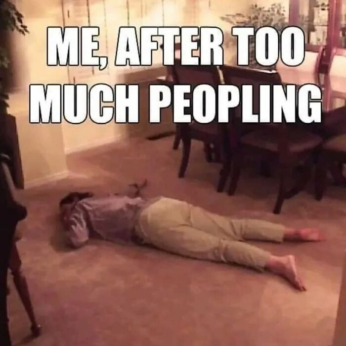 Person lying face down on carpet with text about feeling overwhelmed, a funny mental health meme.