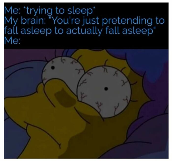 Homer Simpson with wide, bloodshot eyes in bed, illustrating a funny and weirdly comforting mental health meme about insomnia.