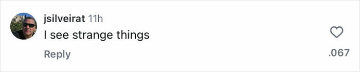 Screenshot of a social media comment reading I see strange things, related to Millie Bobby Brown pajama set reaction.