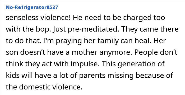 Comment on a news story about a mom slipping a loving note in her son's lunchbox before being fatally shot after dropping him off.