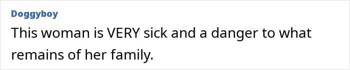 User comment stating a woman is very sick and dangerous to what remains of her family, related to convicted doomsday cult mom.