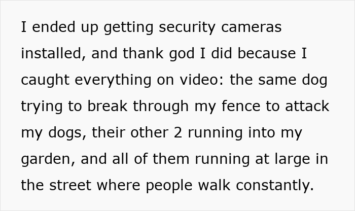 Alt text: Woman uses security cameras to teach rude dog owners a lesson on respect after dogs run at large in the neighborhood.