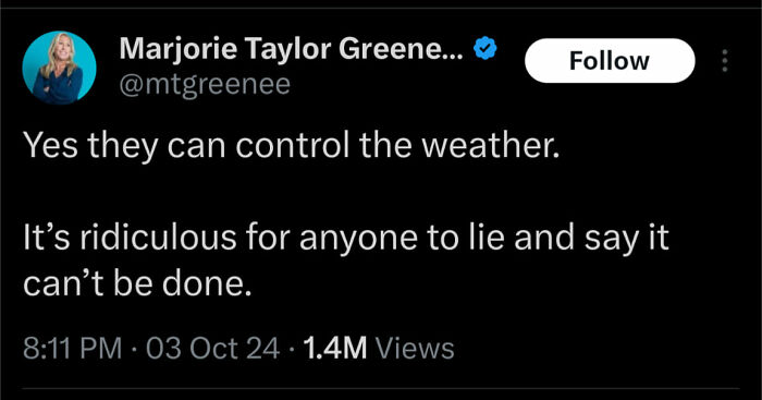 Screenshot of a tweet claiming weather control is possible, illustrating absurd scientific takes in modern society.