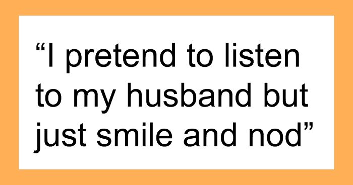 “I Married The Wrong Person”: 40 People Revealed Confessions They’d Never Admit In Real Life