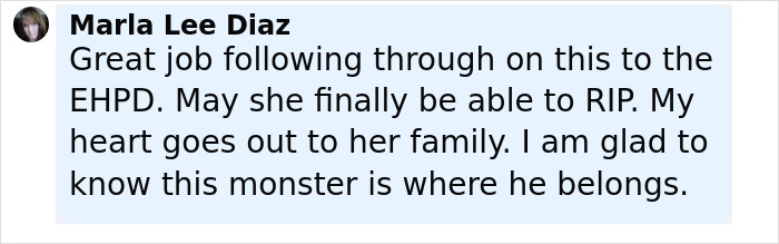 Comment from Marla Lee Diaz praising police for solving a brutal cold case and offering condolences to the family.
