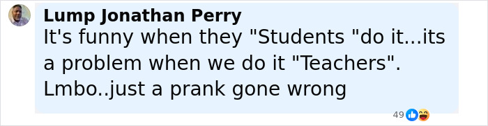 Comment by Lump Jonathan Perry discussing a prank involving teachers and students related to a school incident with spray.
