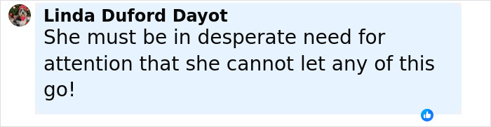 Comment by Linda Duford Dayot expressing disbelief about attention-seeking behavior related to Priscilla Presely.
