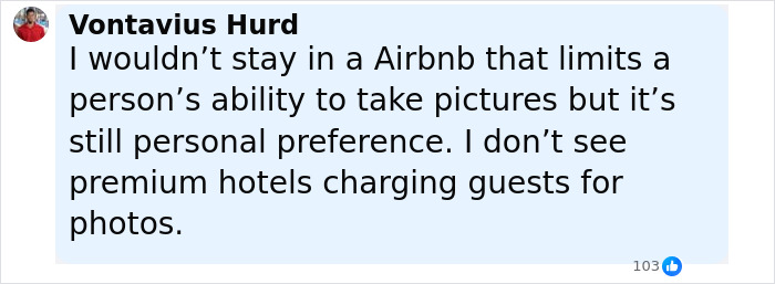 Comment from Vontavius Hurd discussing Airbnb owners charging for photos and personal preferences about photography rules.