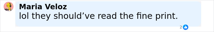 Comment by Maria Veloz saying they should have read the fine print, related to Airbnb owners charging influencer for selfie inside invisible house.