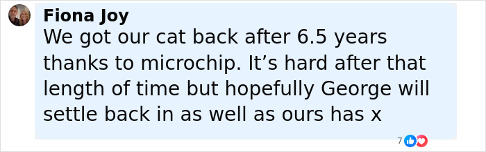 Comment from family member sharing joy about being reunited with beloved cat after years, highlighting microchip recovery success.