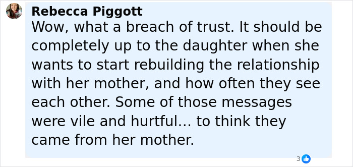 Comment expressing shock about breach of trust from mom who anonymously sent daughter lewd texts for a year. Comment expressing shock about breach of trust from mom who anonymously sent daughter lewd texts for a year.