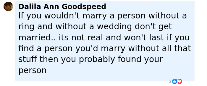 Screenshot of a viral engagement post comment discussing marriage without a ring or wedding ceremony. Screenshot of a viral engagement post comment discussing marriage without a ring or wedding ceremony.