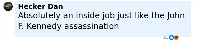 Comment stating inside job theory about an assassination, referencing John F. Kennedy, related to sniper evidence.