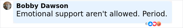 Comment from Bobby Dawson stating emotional support animals are not allowed, responding to an alligator support ban.