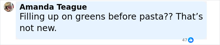 Amanda Teague commenting about filling up on greens before pasta, related to Kristen Bell biohacking trick for staying fit.
