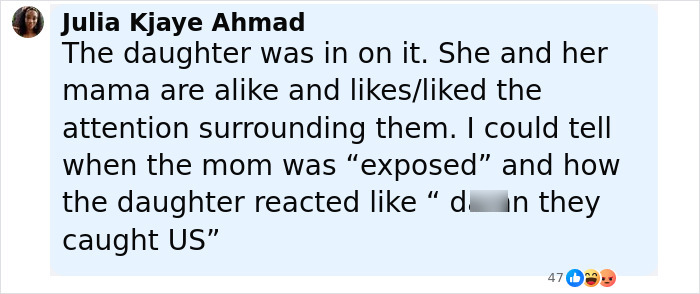 Comment by Julia Kjaye Ahmad discussing how the mom secretly tormented her daughter for over a year and the daughter's reaction.
