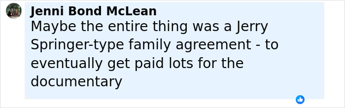 Comment from Jenni Bond McLean speculating on a family agreement related to payment for a documentary.