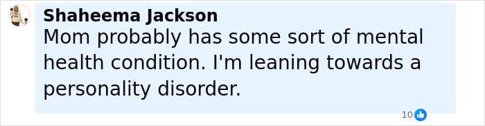 Comment by Shaheema Jackson discussing mom's possible mental health condition and personality disorder related to secret tormenting.