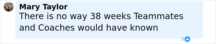 Screenshot of a social media comment discussing a 38 weeks pregnant cheerleader and teammates unaware of her condition. Screenshot of a social media comment discussing a 38 weeks pregnant cheerleader and teammates unaware of her condition.