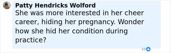 Comment by Patty Hendricks Wolford discussing hiding pregnancy and condition during cheer practice, related to motherhood and baby body concealment.