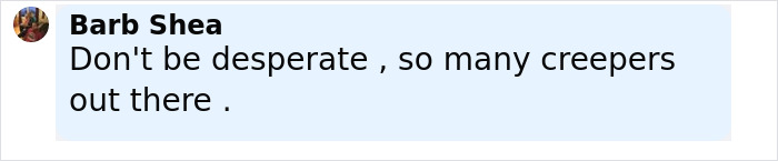 Comment from Barb Shea warning about online dangers, related to American Nightmare mom who married man she met online found lifeless.