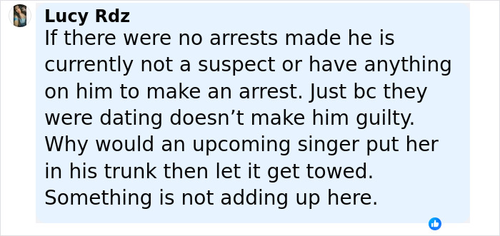 Comment questioning arrests and mentioning upcoming singer linked to body of girl missing over a year.