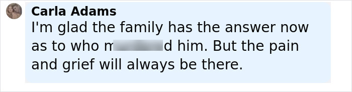 Comment from Carla Adams expressing mixed feelings about a major breakthrough in a cold case of a boy.
