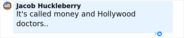 Comment by Jacob Huckleberry discussing money and Hollywood doctors in a social media post.