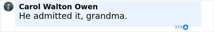 Screenshot of a social media comment saying He admitted it, grandma, referencing the Charlie Kirk suspect case.