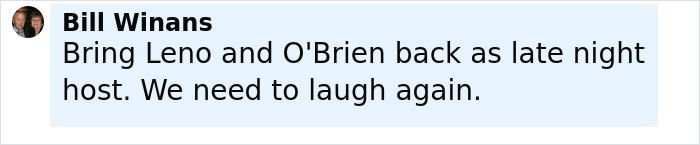 Comment suggesting bringing Jay Leno back as late night host after Jimmy Kimmel's suspension over offensive remarks.